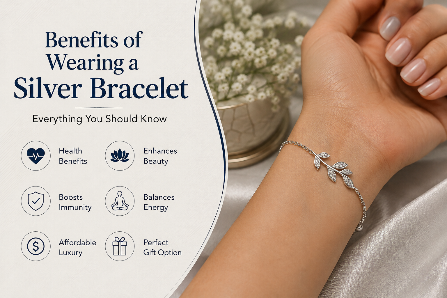Benefits of Wearing a Silver Bracelet