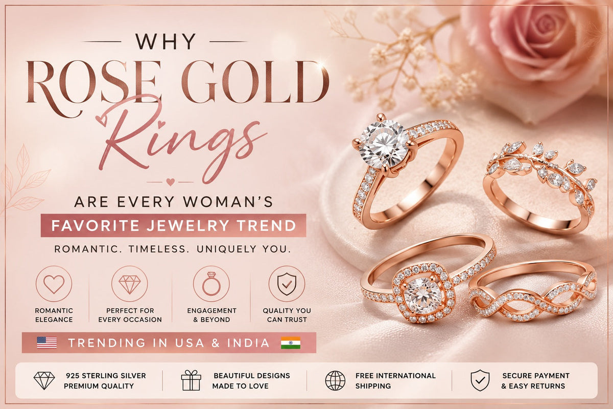 Why Rose Gold Rings Are Every Woman's Favorite Jewelry Trend